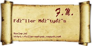 Füller Mátyás névjegykártya