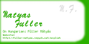 matyas fuller business card